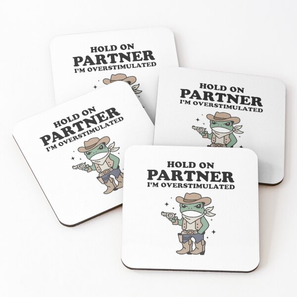 Item preview, Hold On Partner I'm Overstimulated designed and sold by NQArtist.