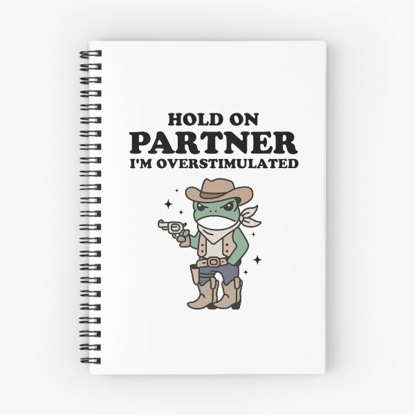 Item preview, Hold On Partner I'm Overstimulated designed and sold by NQArtist.