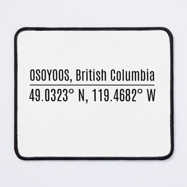 Item preview, Osoyoos BC Coordinates Canadian Desert and Lake British Columbia Design designed and sold by HosvPrint .s.