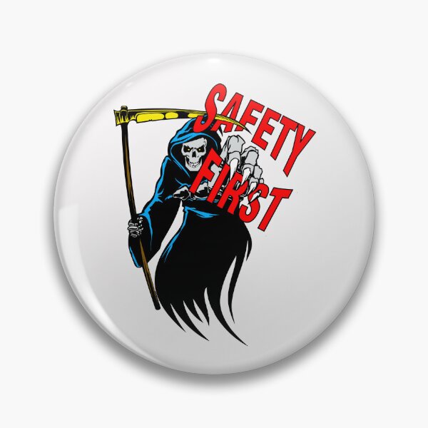 Item preview, Safety First; Reaper; designed and sold by StickerApe.