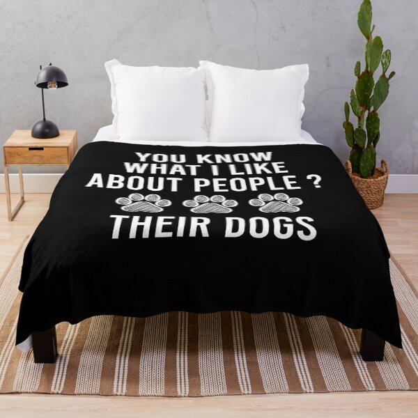 Item preview, You Know What I Like About People Their Dogs designed and sold by Perffect.