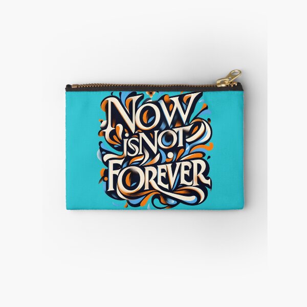 Item preview, Now Is Not Forever, typography designed and sold by maxmaj.