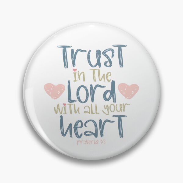 Item preview, Trust in the Lord with all your heart designed and sold by lilcajun21.