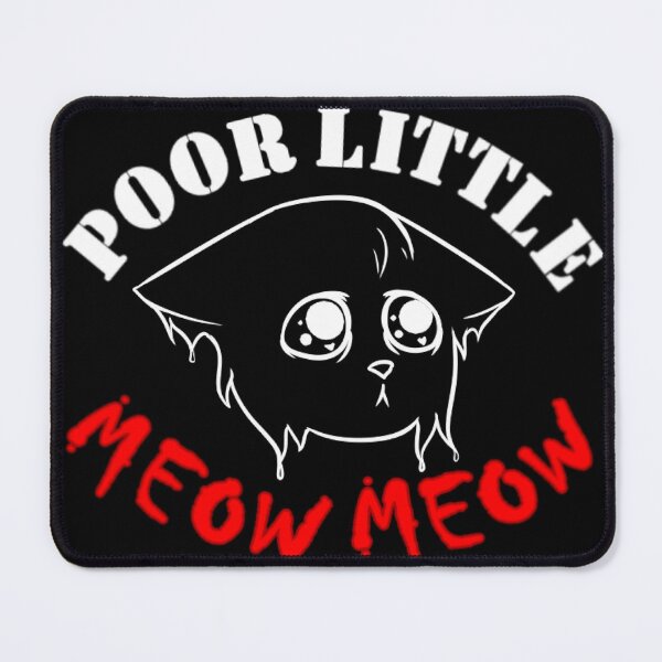 Item preview,  Poor Little Meow Meow designed and sold by Artimanx.