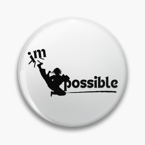 Item preview,  Transforming 'Impossible' to 'Possible' designed and sold by TeeAauthenticF.