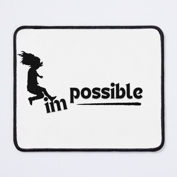 Item preview,  Transforming 'Impossible' to 'Possible' designed and sold by TeeAauthenticF.