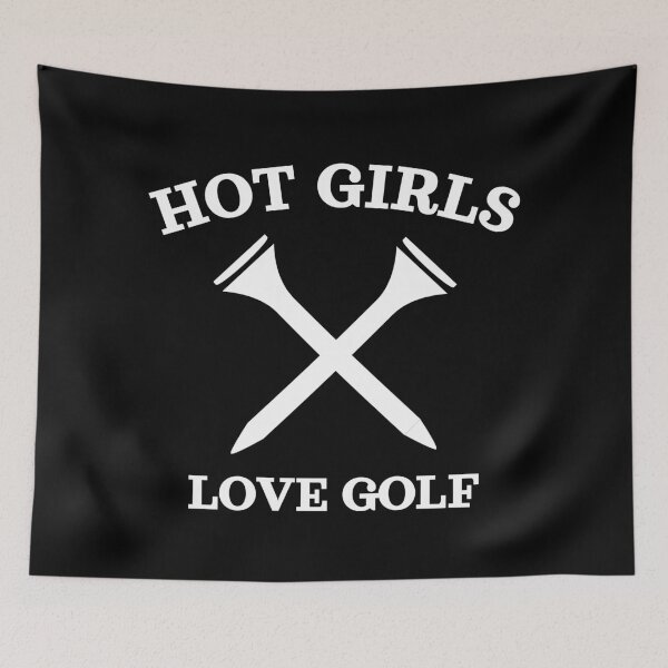 Item preview, Hot Girls Love Golf, White designed and sold by UNK-Fatigues.