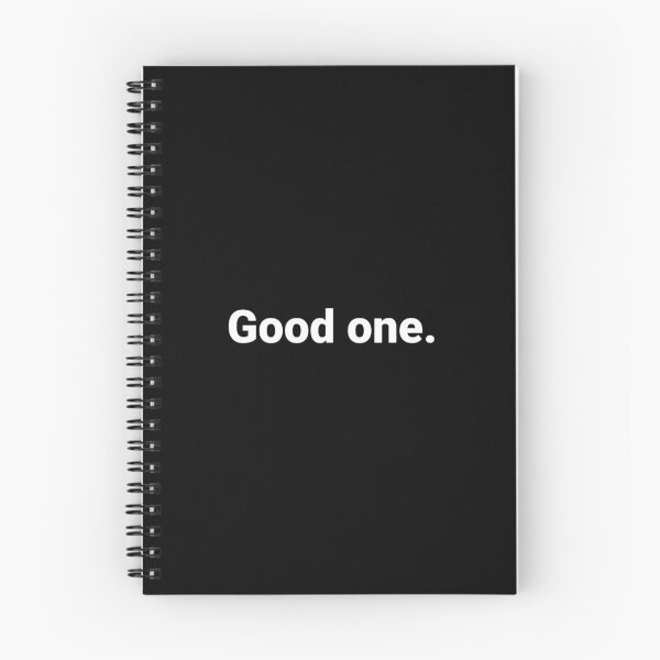 Item preview, Good one. designed and sold by Text-based T-Shirts and Gifts.