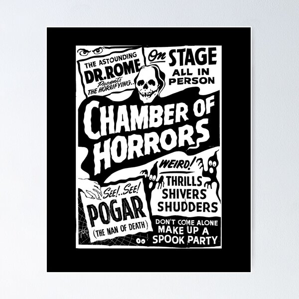 Item preview, Chamber Of Horrors Horror Show Spookshow Poster designed and sold by SpookshowDesign.
