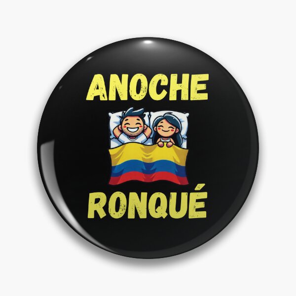 Item preview, Anoche Ronqué (Last Night I snored) designed and sold by Manic Merch Designs.