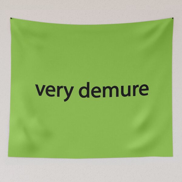 Item preview, Very Demure  designed and sold by sheelatewatia.
