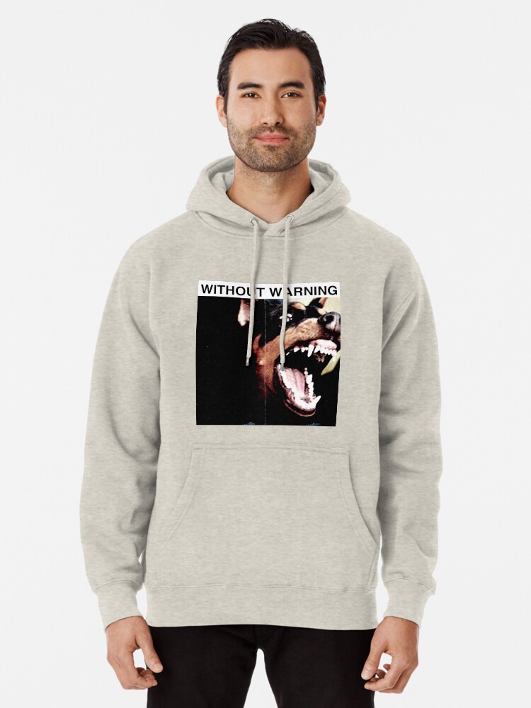 without warning hoodie