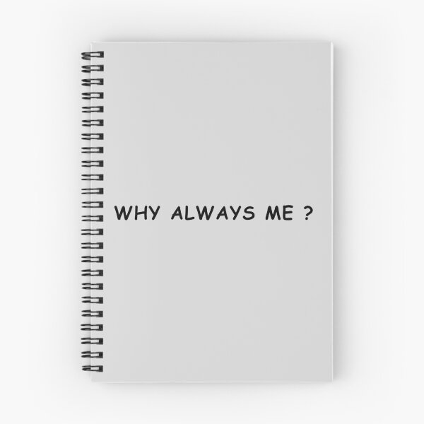Item preview, Why Always Me? designed and sold by BeginNShop.