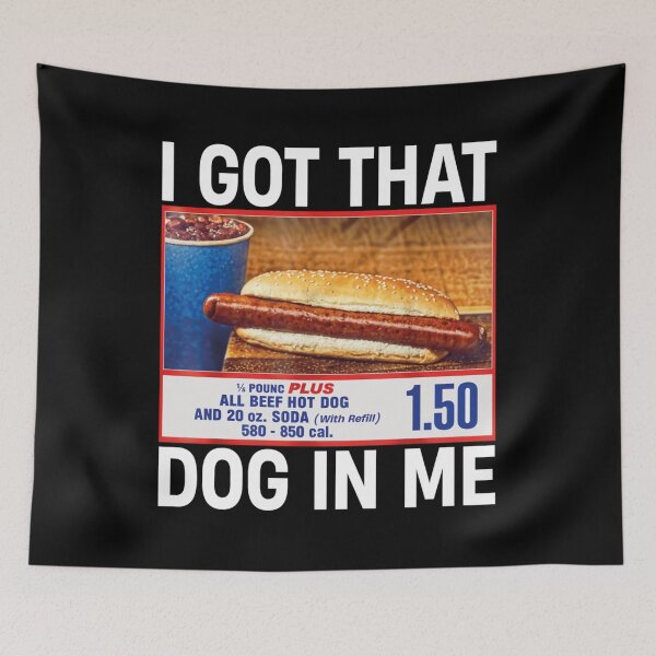 Item preview, I Got That Dog In Me Funny HotDogs Combo designed and sold by Coussahi.