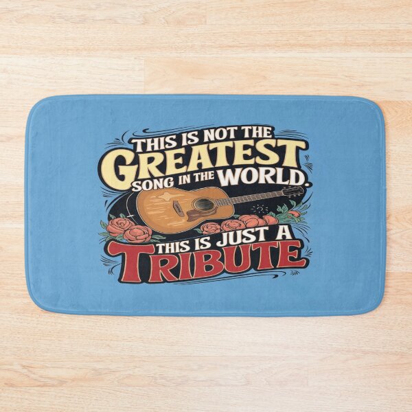 Item preview, This Is Not The Greatest Song In The World This Is Just A Tribute designed and sold by FanaticB.