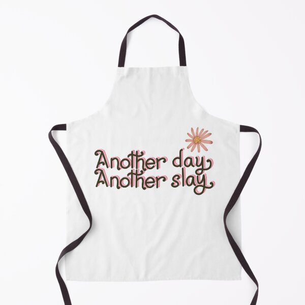 Item preview, Another day another slay designed and sold by pinkyfish1010.