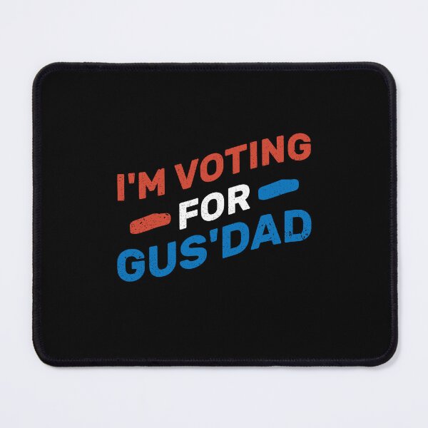 Item preview, I'm Voting For Gus Walz Dad Harris Walz 2024 designed and sold by Be Cool (5.0) ⭐⭐⭐⭐⭐.