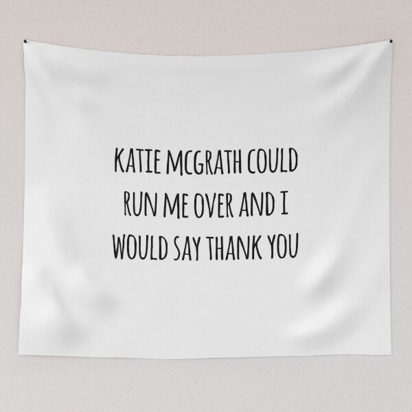 Item preview, Katie McGrath Could Run Me Over designed and sold by brenda-lee.