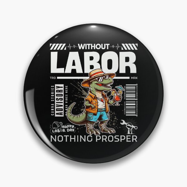 Item preview, Without labor nothing prosper designed and sold by Peerless-Prime.