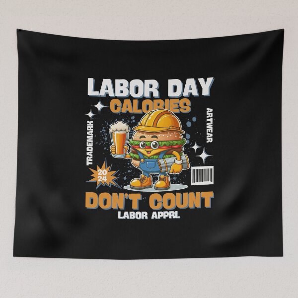 Item preview, Labor day calories don't count designed and sold by Peerless-Prime.