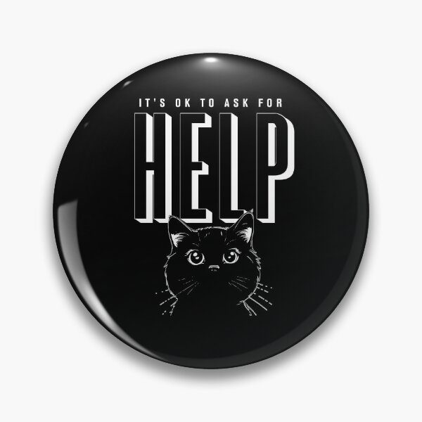 Item preview, It's Ok To Ask For Help designed and sold by KaiLabsArt.