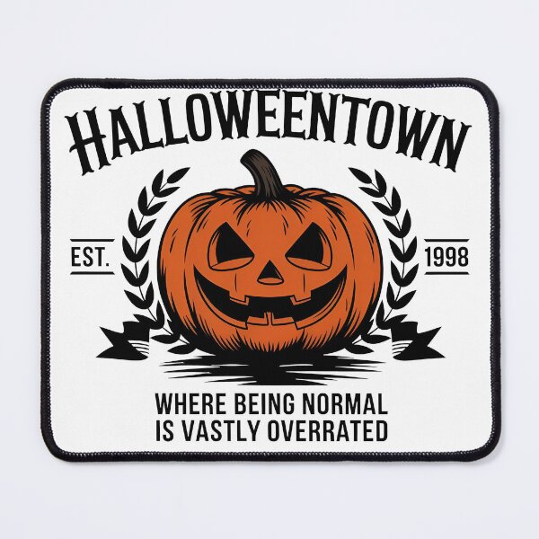 Item preview, Halloweentown: Where Being Normal Is Overrated designed and sold by RebeccaRe.