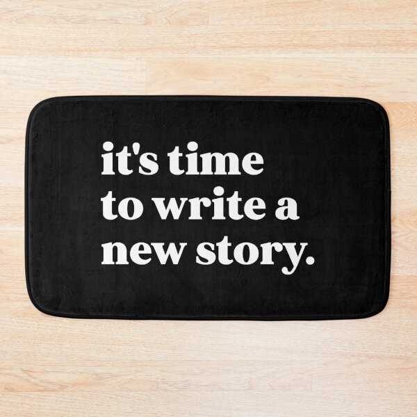 Item preview, It's time to write a new story designed and sold by weirdly weird.
