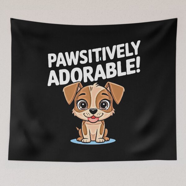 Item preview, Cute Puppy with Adorable Quote designed and sold by artwaves.