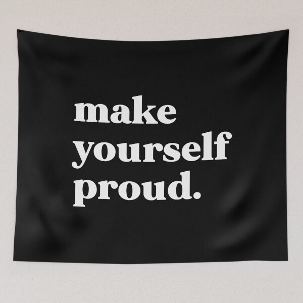 Item preview, Make yourself proud designed and sold by weirdly weird.