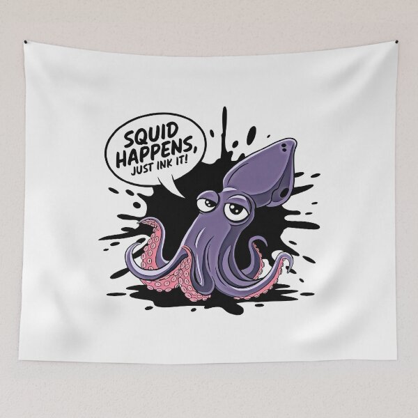 Item preview, Funny squid artwork with witty quote designed and sold by artwaves.