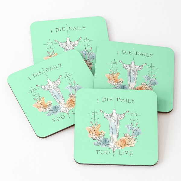 Item preview, I Die Daily to Live,   designed and sold by PaintMeWorld.