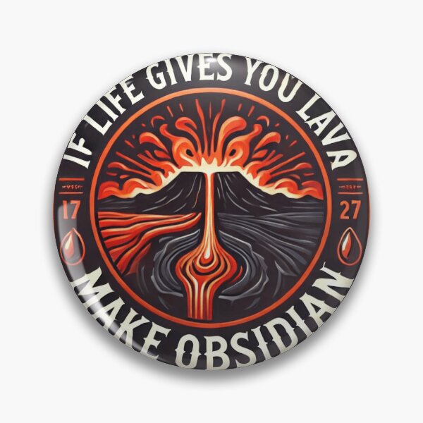 Item preview, If life gives you lava, make obsidian designed and sold by Alfiemonkey.