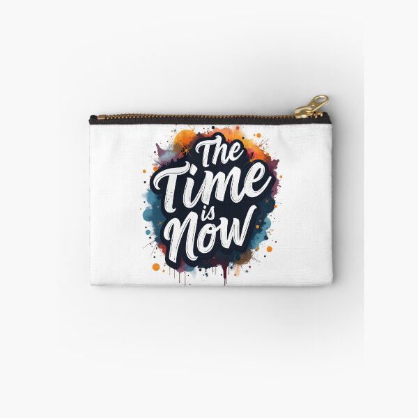 Item preview, the time is now  designed and sold by Ismartista.