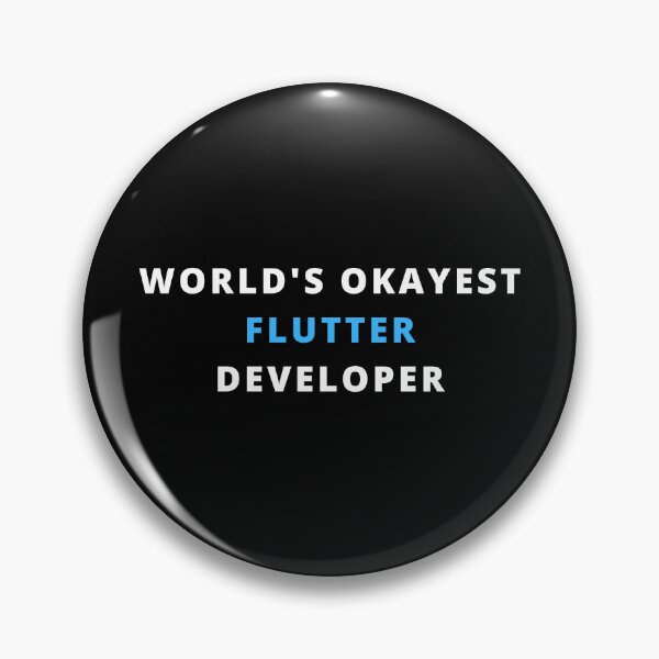 Item preview, World's Okayest Flutter Developer designed and sold by Redstrawberry13.