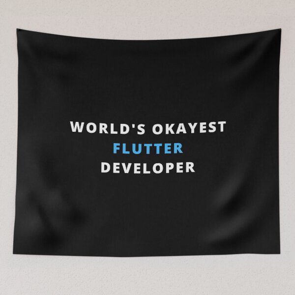 Item preview, World's Okayest Flutter Developer designed and sold by Redstrawberry13.