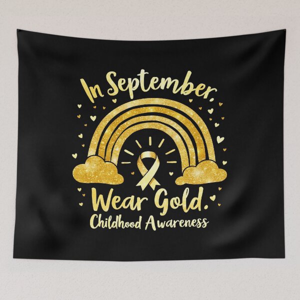 Item preview, In September, Wear Gold for Childhood Awareness designed and sold by Mosaic-97.