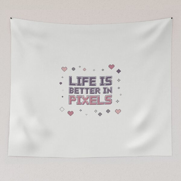 Item preview, Life is Better in Pixels Retro 8 bit designed and sold by Pterodak.