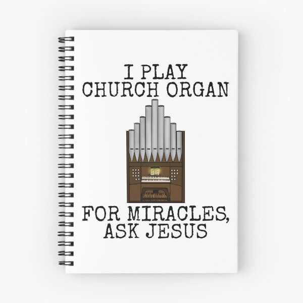 Item preview, I Play Church Organ, For Miracles Ask Jesus, Organist Funny designed and sold by doodlerob.