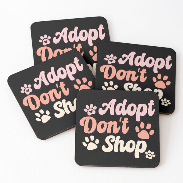 Item preview, Adopt Don't Shop designed and sold by PetSafari.