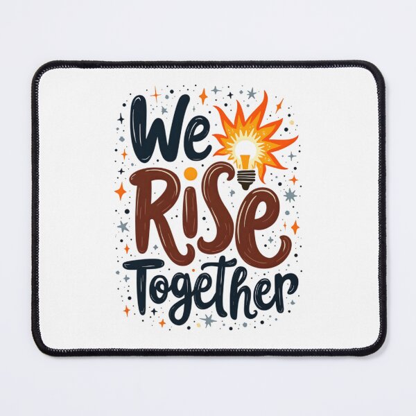 Item preview, we rise together designed and sold by Ismartista.