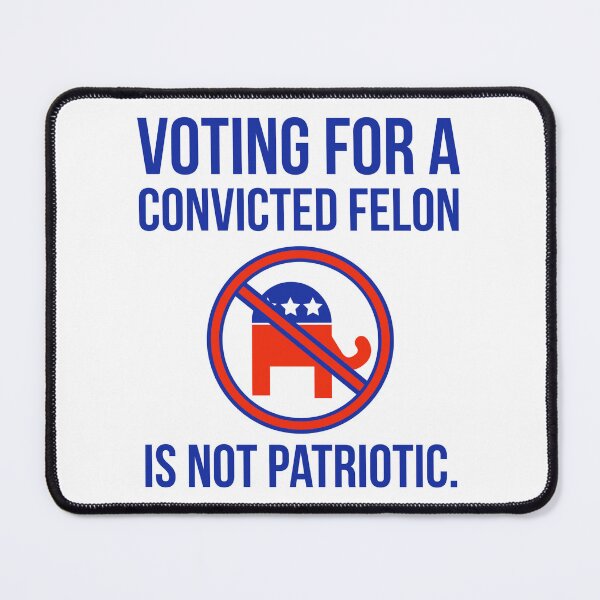 Item preview, Voting for a convicted felon is not patriotic designed and sold by Rachel the Artist .