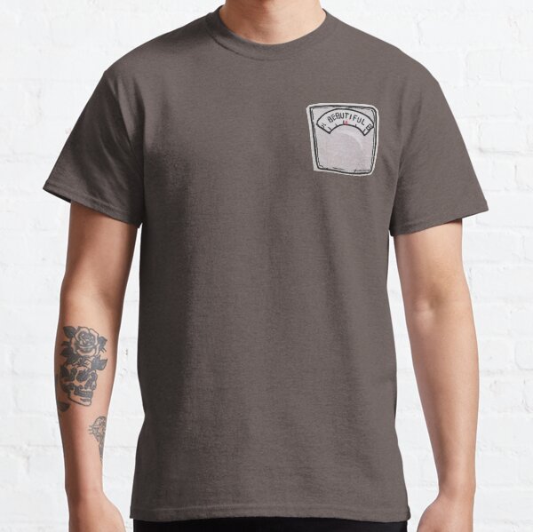 You are beautiful at any weight, shape, size Classic T-Shirt