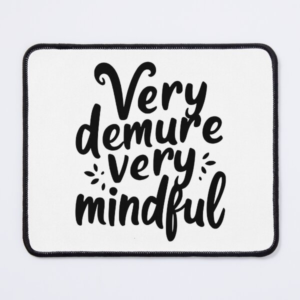 Item preview, Very demure very mindful designed and sold by CreativePodArt.