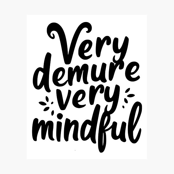 Item preview, Very demure very mindful designed and sold by CreativePodArt.