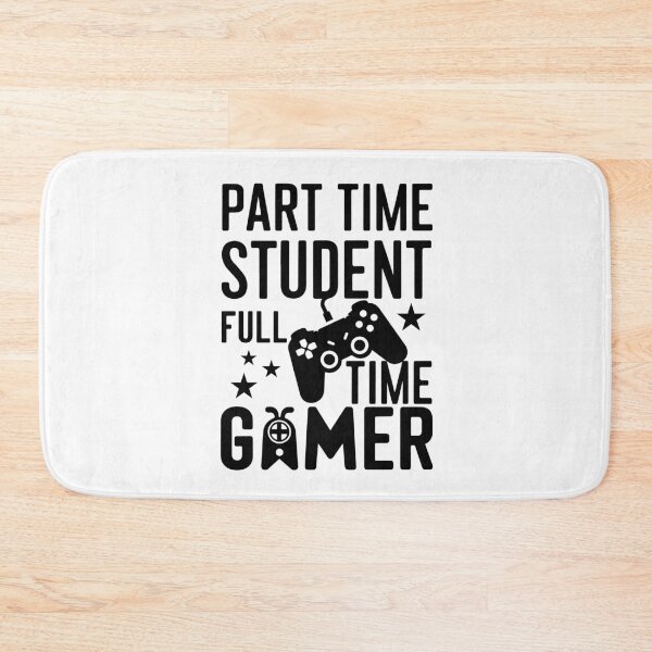 Item preview, Part Time Student | Full Time Gamer | Black Color designed and sold by BDLuck2021.