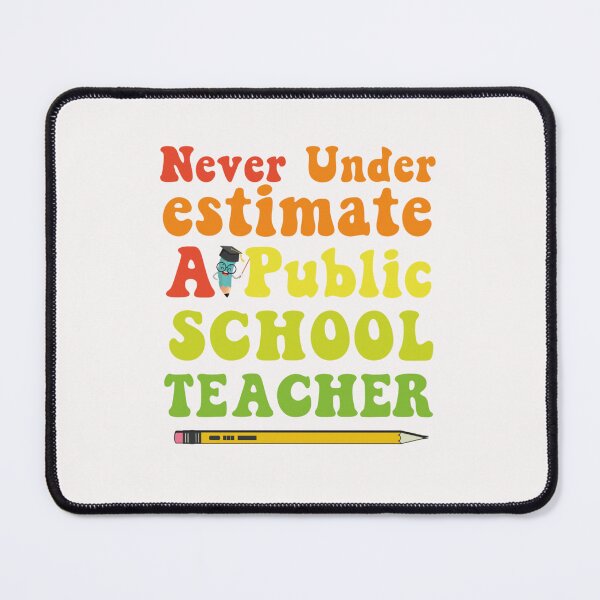 Item preview, Never Underestimate A Public School Teacher Long Sleeve designed and sold by iam8lu3.