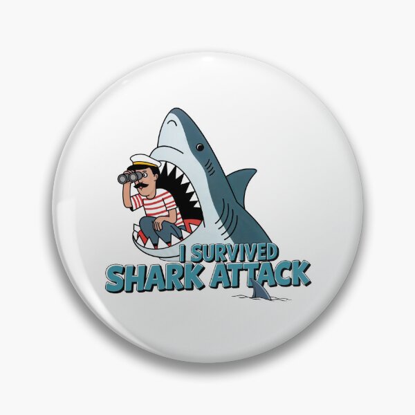 Item preview, I Survived Shark Attack designed and sold by NickTaroDesign.