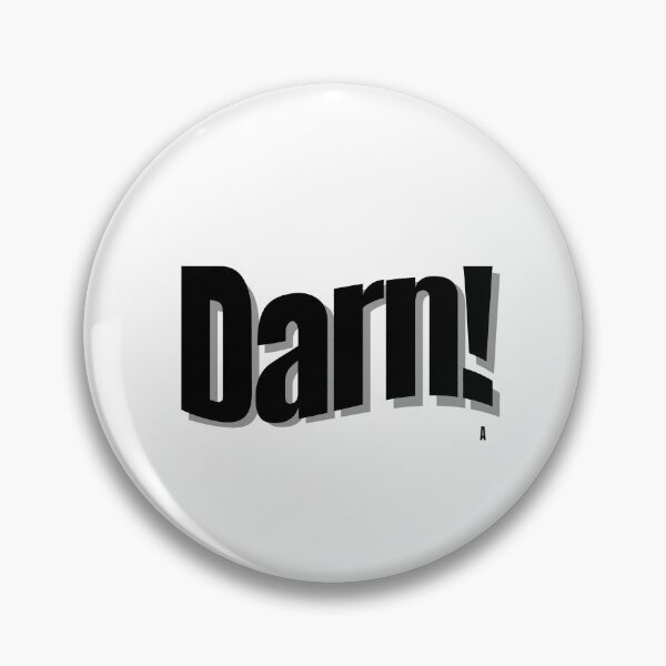 Item preview, Darn! designed and sold by Finds.