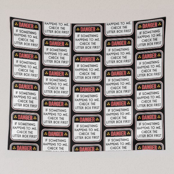 Item preview, DANGER:  If Something Happens To Me, Check The Litter Box First - funny warning cats signs designed and sold by DesignsFromTW-S.