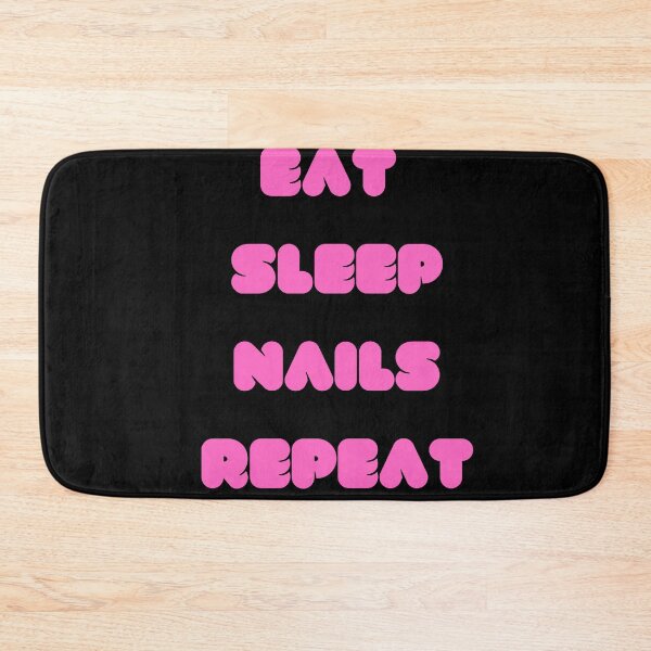 Item preview, Eat, Sleep, Nails, Repeat designed and sold by Jessica  art.